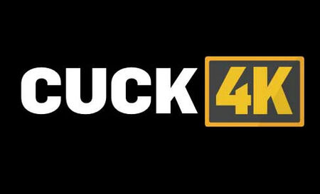 Cuck4K
