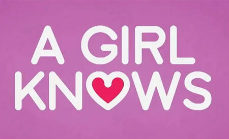 A Girl Knows