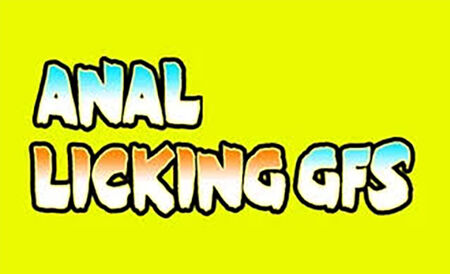 Anal Licking GFs