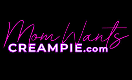 Mom Wants Creampie